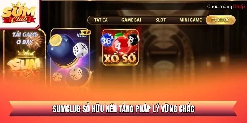 SUMCLUB sở hữu nền tảng pháp lý vững chắc